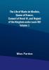 The Life of Marie de Medicis Queen of France Consort of Henri IV and Regent of the Kingdom under Louis XIII |  Volume 1