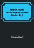 Wilhelm Hauffs sämtliche Werke in sechs Bänden. Bd. 2