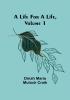 A Life for a Life| Volume 1