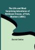 The Life and Most Surprising Adventures of Robinson Crusoe of York Mariner (1801)