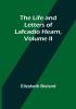 The Life and Letters of Lafcadio Hearn| Volume II