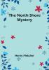 The North Shore Mystery