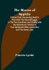 The Master of Appleby:  A Novel Tale Concerning Itself in Part with the Great Struggle in the Two Carolinas:  but Chiefly with the Adventures Therein of Two Gentlemen Who Loved One and the Same Lady