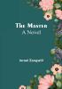 The Master:  A Novel