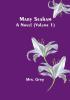 Mary Seaham: A Novel | (Volume 1)