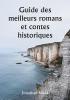 Guide des meilleurs romans et contes historiques