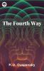 The Fourth Way