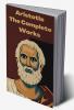 Aristotle: The Complete Works