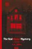 The Red House Mystery