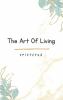 The Art of Living