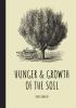 Hunger & Growth of the Soil