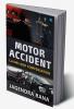 Motor Accident Claims and Compensation