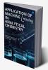 Applications of Machine Learning in Analytical Chemistry