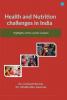 Health and Nutrition Challenges in India