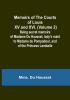 Memoirs of the Courts of Louis XV and XVI. (Volume 2): Being secret memoirs of Madame Du Hausset lady's maid to Madame de Pompadour and of the Princess Lamballe