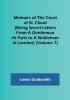 Memoirs of the Court of St. Cloud (Being secret letters from a gentleman at Paris to a nobleman in London) (Volume 7)