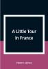 A Little Tour in France