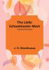 The Little Schoolmaster Mark: A Spiritual Romance