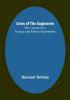 Lives of the Engineers: The Locomotive. George and Robert Stephenson