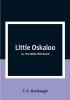 Little Oskaloo; or The White Whirlwind