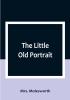 The Little Old Portrait