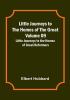 Little Journeys to the Homes of the Great - Volume 09: Little Journeys to the Homes of Great Reformers