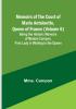 Memoirs of the Court of Marie Antoinette Queen of France (Volume 6): Being the Historic Memoirs of Madam Campan First Lady in Waiting to the Queen