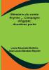 Mémoires du comte Reynier ... Campagne d'Égypte deuxième partie