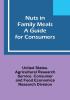 Nuts in Family Meals: A Guide for Consumers