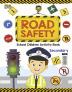 Road Safety : School Children Activity Book Secondary