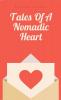 Tales Of A Nomadic Heart