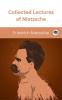 Collected Lectures of Nietzsche