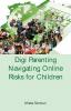 DigiParenting Navigating Online Risks for Children