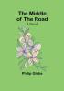 The Middle of the Road: A Novel