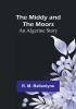 The Middy and the Moors: An Algerine Story