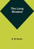 The Long Shadow