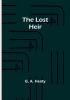 The Lost Heir