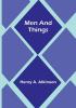 Men and Things