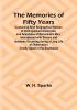 The Memories of Fifty Years: Containing Brief Biographical Notices of Distinguished Americans and Anecdotes of Remarkable Men: Interspersed with Scenes and Incidents Occurring during a Long Life of Observation Chiefly Spent in the Southwest