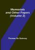 Memorials and Other Papers (Volume 2)