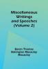 Miscellaneous Writings and Speeches|Volume 2