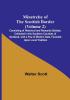 Minstrelsy of the Scottish Border|Volume 2 ; Consisting of Historical and Romantic Ballads Collected in the Southern Counties of Scotland; with a Few of Modern Date Founded Upon Local Tradition