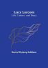 Lucy Larcom: Life Letters and Diary