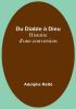 Du Diable à Dieu: Histoire d'une conversion