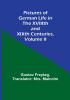 Pictures of German Life in the XVIIIth and XIXth Centuries| Volume II.