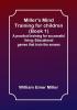 Miller's Mind training for children (Book 1); A practical training for successful living; Educational games that train the senses