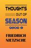 THOUGHTS OUT OF SEASON PART I