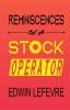 Reminiscences of a Stock Operator