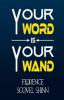 Your Word is Your Wand