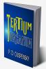 TERTIUM ORGANUM